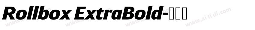 Rollbox ExtraBold字体转换